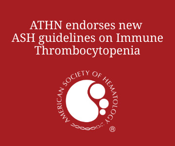 ATHN endorses new ASH guidelines on Immune Thrombocytopenia
